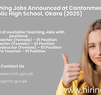 New Teaching Jobs Announced at Cantonment Board Public High School, Okara